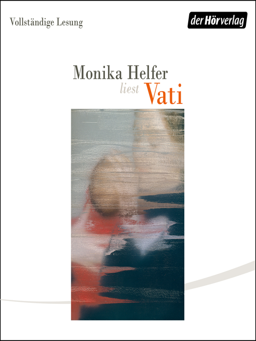 Titeldetails für Vati nach Monika Helfer - Verfügbar